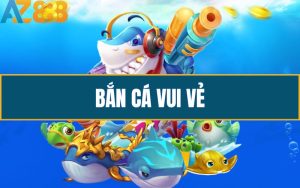 Ban Ca Vui Ve Giai Tri Vui Nhon Nhan Thuong Khung Cung AZ888 1 1 2 1